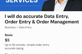 do professional data entry, order entry, and order management