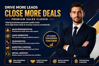 be high ticket sales closer b2b sales revenue deal closing sales representative