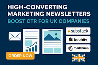 write marketing newsletters that boost clickthrough rates for UK companies