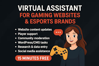 be your professional virtual assistant for gaming websites and esports brands