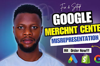 fix google merchant center suspension and misrepresentation