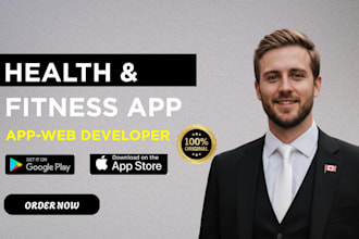 develop fitness app, gym app, health and fitness app, and gym website