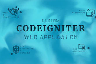 develop you a custom codeigniter website
