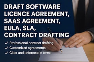 draft software license agreement, saas agreement, eula, sla, franchise agreement