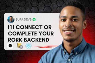 complete your rork app, connecting backend integrate