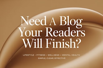 write a clear lifestyle or wellness blog