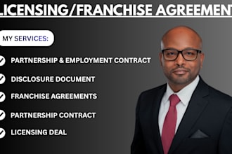 draft franchise agreement, licensing agreement, fdd and legal contracts expertly