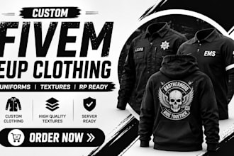 create custom fivem eup clothing, uniforms and textures for your rp server