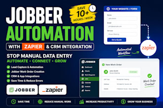 build advanced jobber automation with zapier, CRM and ai workflows