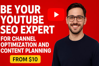 be your youtube SEO expert for channel optimization and content planning