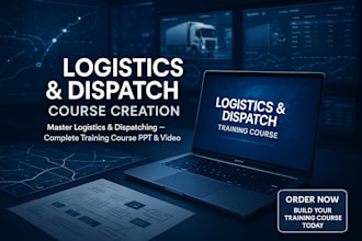 create logistics course dispatch business transportation training PPT video