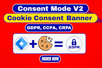setup cookie consent banner, google cookie consent v2 in GTM, gdpr compliance