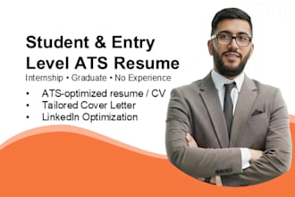 write ats optimized student, graduate and entry level resume