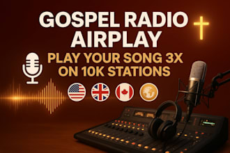 play your gospel song 3 times on 10k christian radio station worldwide