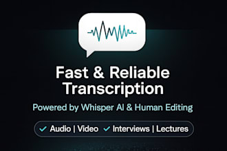 transcribe audio or video with whisper ai and human editing in 24h