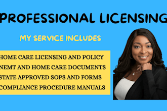write professional licensing policies, compliance procedures, and manuals
