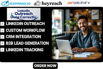 campaigns outreach b2b and linkedin automation on dripify expandi io heyreach io