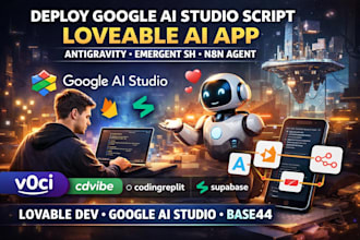 deploy google ai studio script loveable ai app antigravity emergent sh n8n agent