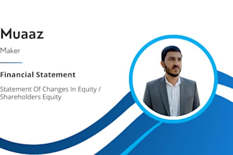 provide change in equity or shareholders equity statements