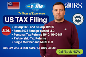 do US tax filing, US tax returns, llc tax, business tax 1120 5472 1040