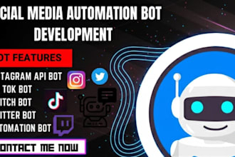 build social media bot, instagram bot, youtube bot, tiktok bot, twitter x bot