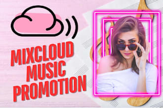 boost your mixcloud music with expert viral promotion
