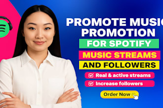 promote music promotion for spotify music streams and followers