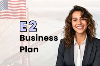 write a professional business plan for e2 visa