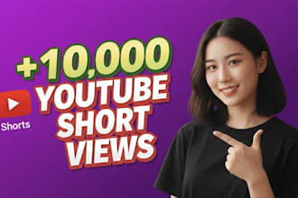 boost youtube shorts 10,000 views fast and organically