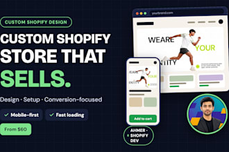 design a high converting custom shopify store