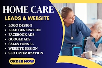 home care leads elderly care healthcare leads  home care website assisted living
