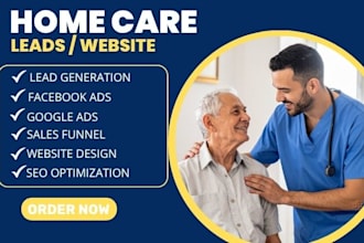 home care leads elderly care healthcare leads  home care website assisted living