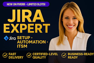 be your jira expert for setup configuration automation  itsm service desk