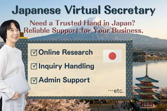 be your strategic virtual assistant and researcher in japan