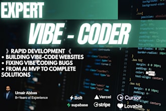 be an expert vibe coder for you on hourly and project basis