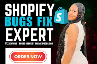 fix shopify bugs theme errors and checkout issues fast