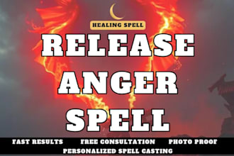cast deep anger removal spell to free you from rage and stress emotional healing