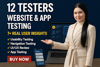 test your website or app and give detailed UX feedback 12 testers