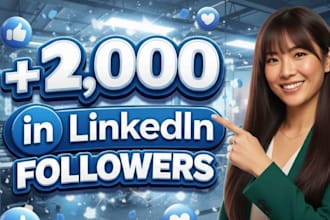 grow up linkedin 2,000 followers