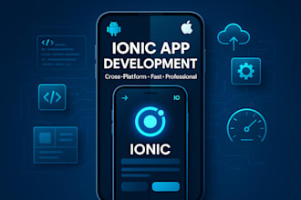 provide professional ionic framework app development for ios and android