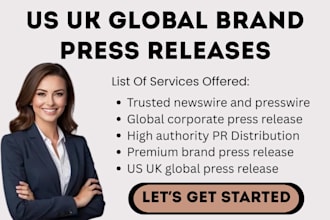 deliver US UK global brand press releases with trusted PR newswire and presswire