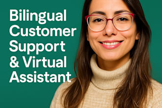 bilingual customer support, virtual assistant, fast and reliable service
