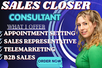 be your sales closer b2b sales development representative close high ticket sale