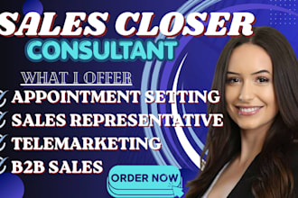 do sales closer b2b sales development representative close high ticket sales