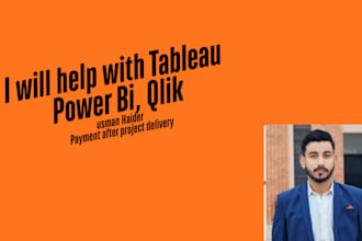 teach you how to use tableau, powerbi, domo, qlik sense