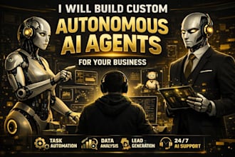 develop custom autonomous ai agents for your business