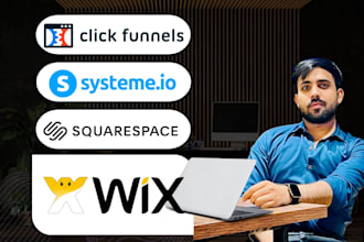 be your clickfunnel,systeme io, squarespace and wix dev