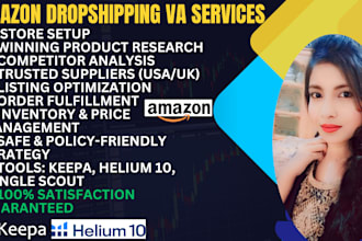 do product research, dropshipping, and account management