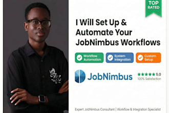 be expert in jobnimbus setup, workflow automation, integration, construction VA