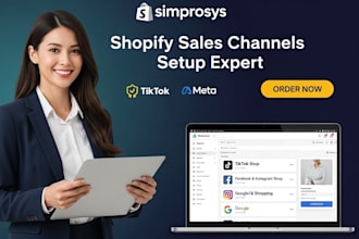 setup shopify store sales channels tiktok facebook google simprosys website